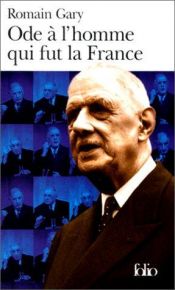 book cover of Ode à l'homme qui fut la France et autres textes by Romain Gary