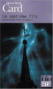 book cover of Le Septième Fils by Orson Scott Card