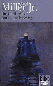 book cover of Un cantique pour Leibowitz by Walter M. Miller