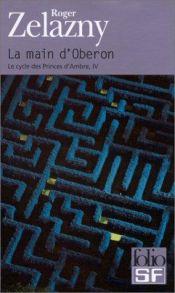 book cover of La Main d'Obéron by Roger Zelazny