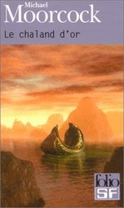 book cover of The golden barge by Michael Moorcock