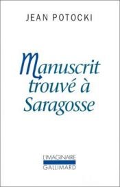 book cover of Manuscrit trouvé à Saragosse by Jan Potocki