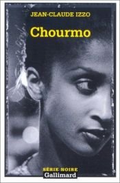 book cover of Chourmo (Trilogie marseillaise, livre 2) by Jean-Claude Izzo