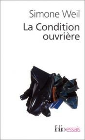 book cover of La condition ouvrière by Simone Weil