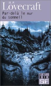 book cover of Beyond the Wall of Sleep by هوارد فيليبس لافكرافت