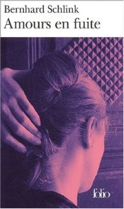 book cover of Amours en fuite by Bernhard Schlink