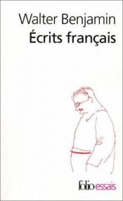 book cover of Ecrits français by Вальтер Беньямін