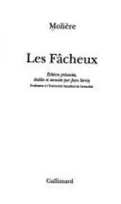 book cover of Les Fâcheux by 莫里哀