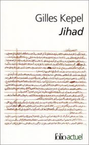 book cover of Jihad by Gilles Kepel