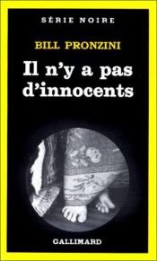 book cover of Il n'y a pas d'innocents by Bill Pronzini