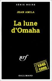 book cover of La Lune d'Omaha by Jean Meckert
