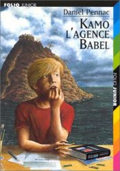 book cover of Kamo, l'agenzia Babele by ダニエル・ペナック