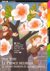 book cover of Le Prince heureux et autres contes by Oscar Wilde