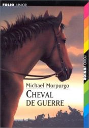 book cover of Cheval de guerre by Michael Morpurgo