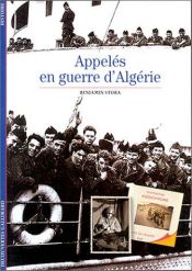 book cover of Appelés en guerre d'Algérie by Benjamin Stora