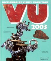 book cover of Vu 2003 : Dictionnaire visuel pour tous by Collectif