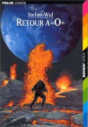 book cover of Retour à "O" by Stefan Wul