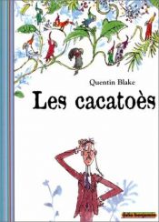book cover of Cockatoos (Red Fox picture books) by Quentin Blake
