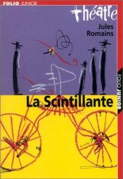 book cover of La Scintillante by Jules Romains