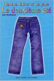 book cover of Quatre filles et un jean, tome 2 : Le deuxième été by Ann Brashares