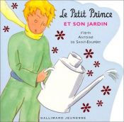 book cover of Le Petit Prince et son jardin by Antoine de Saint-Exupéry