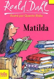book cover of Matilda by Roald Dahl