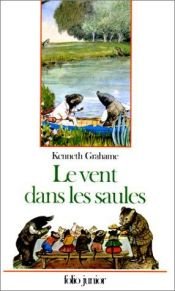 book cover of Le Vent dans les saules by Kenneth Grahame