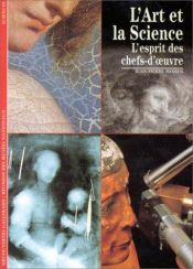 book cover of L'Art et la science : L'Esprit des chefs-d'oeuvre by Jean-Pierre Mohen