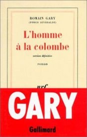book cover of Fosco Sinibaldi. L'Homme à la colombe by Romain Gary