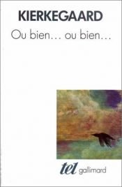 book cover of Ou bien, ou bien by Søren Kierkegaard