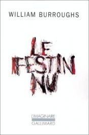 book cover of Le Festin nu by William S. Burroughs