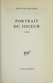 book cover of Portrait du joueur by Philippe Sollers