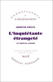 book cover of L'Inquietante Etrangete ET Autres Textes by Σίγκμουντ Φρόυντ