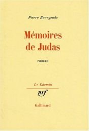 book cover of Memoires de Judas: Roman (Le Chemin) by Pierre Bourgeade