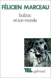 book cover of Balzac and His World by Félicien Marceau