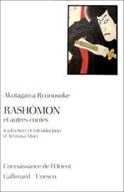 book cover of Rashômon et autres contes by Howard Hibbet|Ryūnosuke Akutagawa