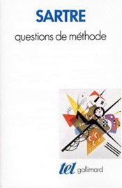 book cover of Question De Methode (Collection Tel) by Jean-Paul Sartre