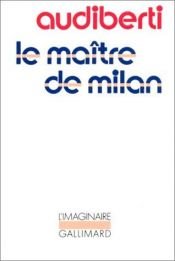 book cover of Audiberti. Le Maître de Milan by Jacques Audiberti