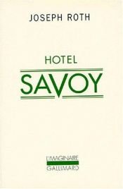 book cover of Hôtel Savoy by Joseph Roth