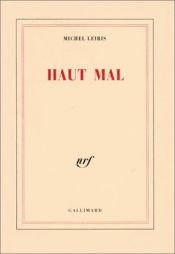book cover of Haut mal by Michel Leiris