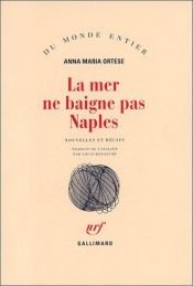 book cover of Il mare non bagna Napoli by Anna Maria Ortese