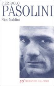 book cover of Pasolini : Una vita by Nico Naldini