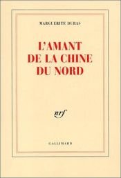 book cover of L'amant de la Chine du Nord by Marguerite Duras