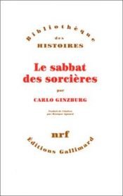 book cover of Le sabbat des sorcières by Carlo Ginzburg
