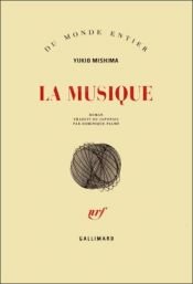 book cover of La musique by Yukio Mishima