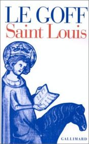 book cover of Saint Louis by Jacques Le Goff