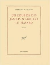book cover of Un Coup de des jamais n'abolira le hasard; poeme by Stephane Mallarme