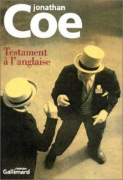 book cover of Testament à l'anglaise by Jonathan Coe