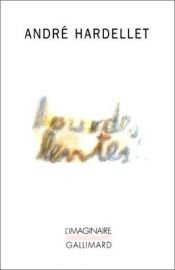 book cover of Lourdes, lentes... by André Hardellet