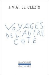 book cover of Voyages de l'autre cote by Jean-Marie Gustave Le Clézio